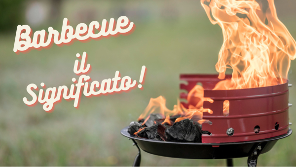 Barbecue-IL-SIGNIFICATO